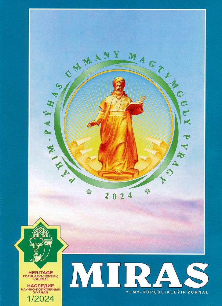 Taryhy-medeni miras — halkyň ruhy baýlygy