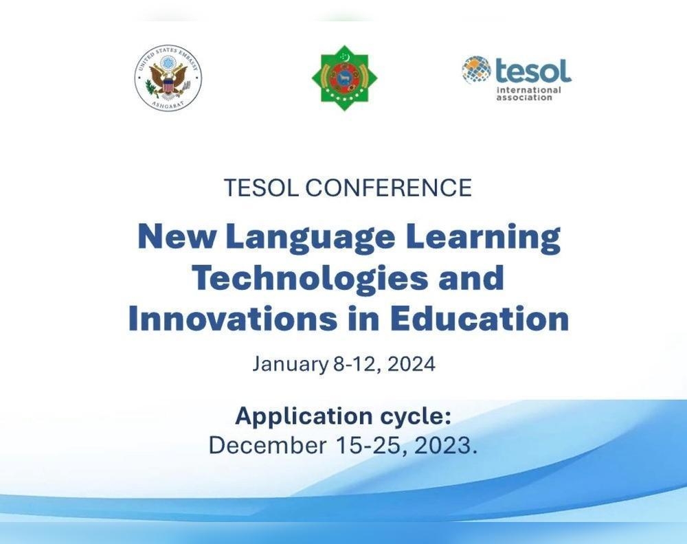 «Tesol-yň» Türkmenistandaky ilkinji konferensiýasy: iňlis dilini okatmak dünýäsine goşulyň