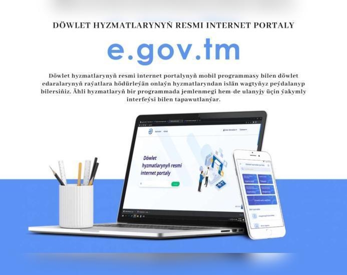 e.gov.tm - is a modern platform