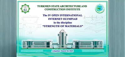 “Materiallaryň garşylygy” dersinden IV Açyk halkara internet olimpiadasy geçirildi