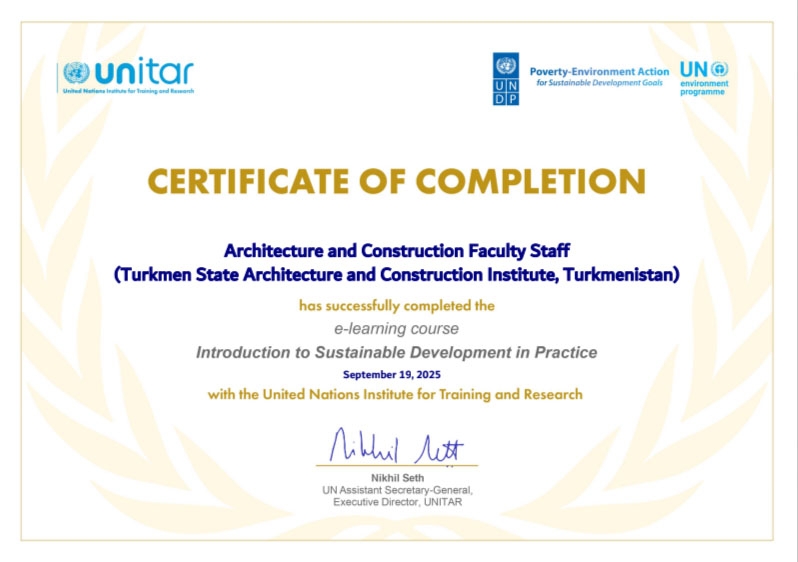 Certificates Awarded by Various UN Structures to the Faculty of Architecture and Construction of the Turkmen State Institute of Architecture and Construction