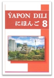 TEXTBOOK "JAPANESE LANGUAGE (I FOREIGN LANGUAGE)" FOR 8 TH GRADE OF SECONDARY SCHOOLS WAS PUBLISHED