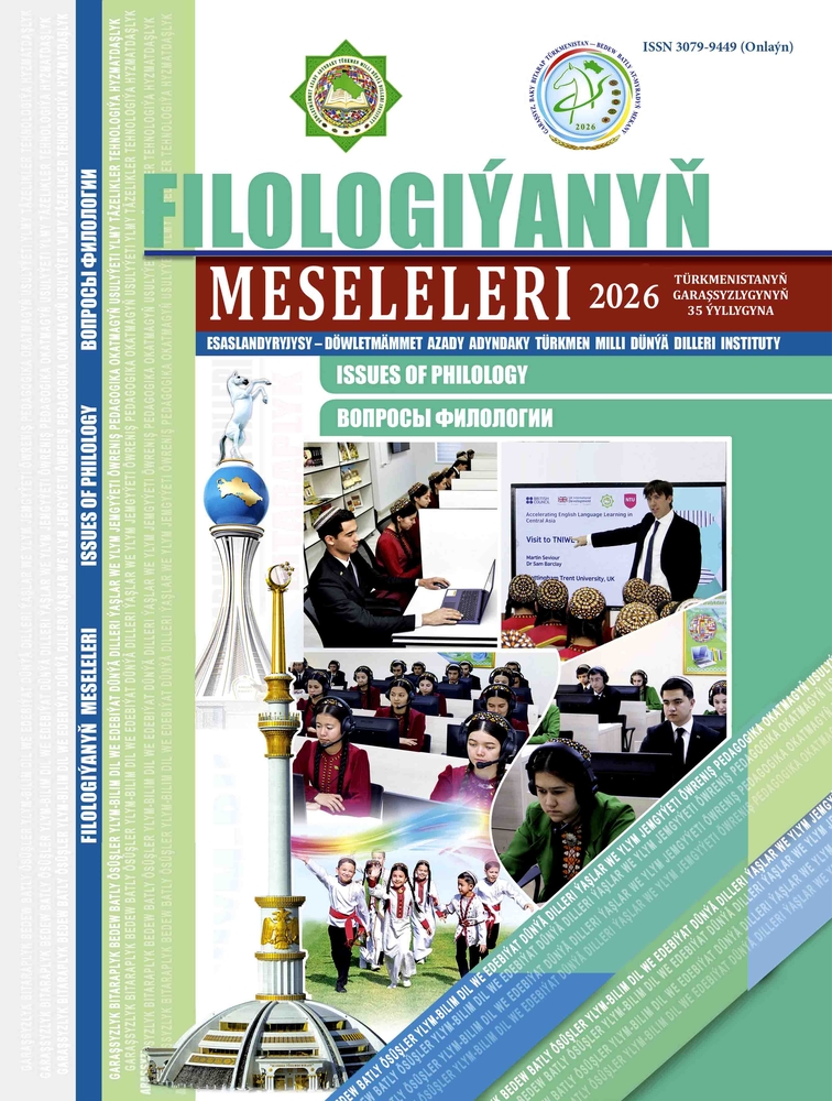 «FILOLOGIÝANYŇ MESELELERI» YLMY-USULY ELEKTRON ŽURNALYŇ ÝÖRITE SANY NEŞIR EDILDI